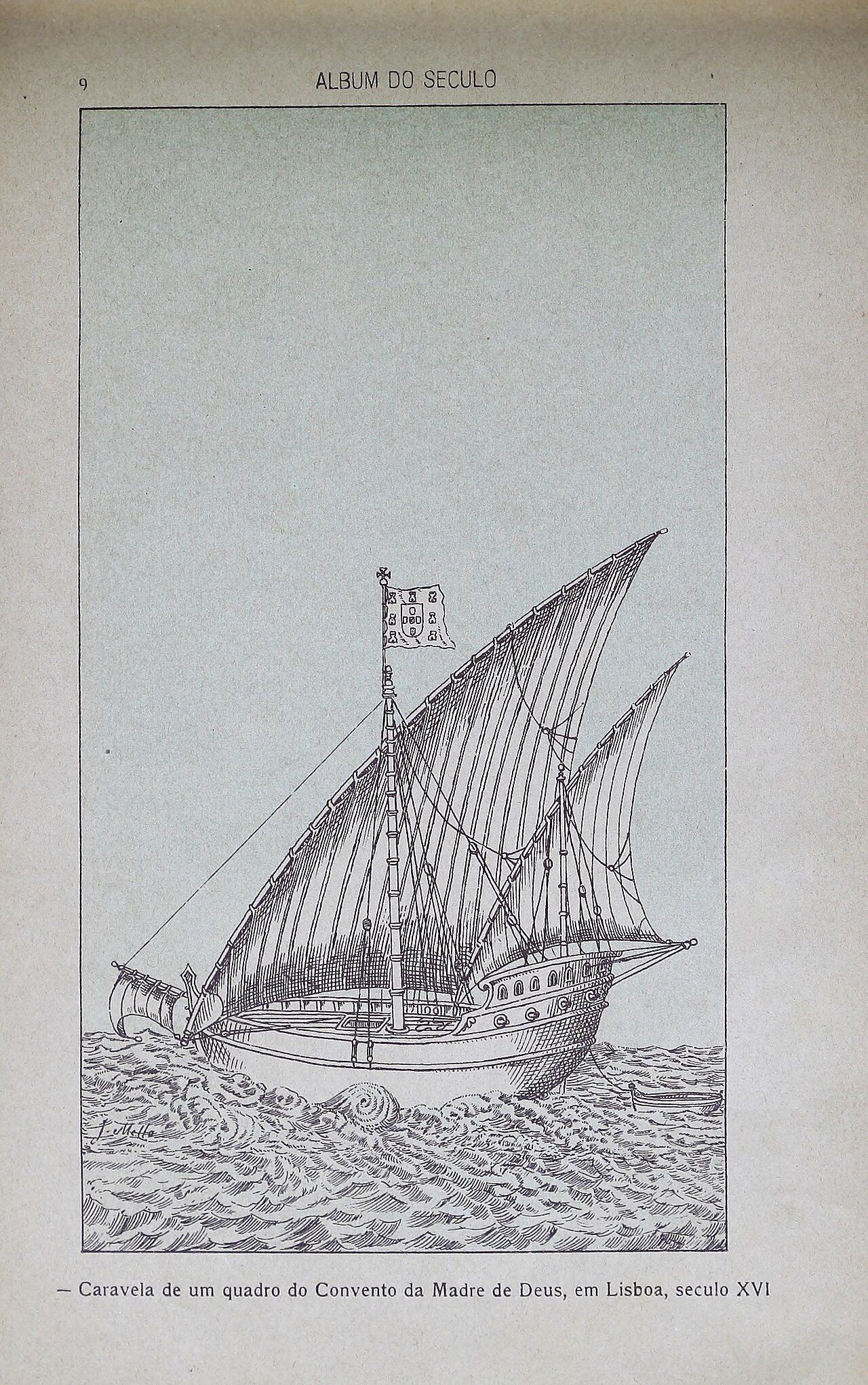 The caravel&rsquo;s lateen sails let it beat against the wind, the single technical fact that made coastal African exploration a round trip rather than a one-way voyage.
